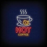 Hot Coffee Design Neon Signs Style Text Vector