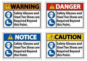 Safety Glasses And Steel Toe Shoes Are Required Beyond This Point vector