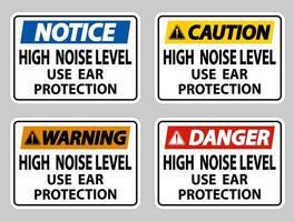 High Noise Level Use Ear Protection on White Background vector