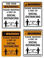 Warning For Your Safety Maintain Social Distancing Sign on white background vector