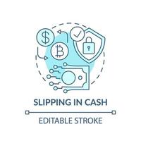 Slipping in cash concept icon vector