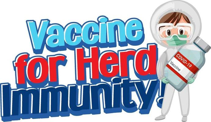 Vaccine for Herd Immunity font with a doctor holding covid-19 bottle