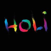 holi brush stroke typography graphic on black background vector