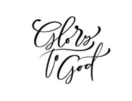 gloria a dios texto cristiano tarjeta de felicitación con letras dibujadas a mano. frase de vector tipográfico cita de caligrafía hecha a mano sobre fondo blanco aislado