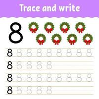 Learn Number 8. Trace and write. Winter theme. Handwriting practice. Learning numbers for kids. Education developing worksheet. Color activity page. Isolated vector illustration in cute cartoon style.