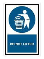 Do not litter Symbol Sign Isolate On White Background