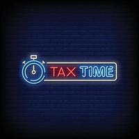 Tax Time Neon Signs Style Text Vector