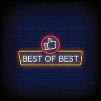 Best Of Best Neon Signs Style Text Vector
