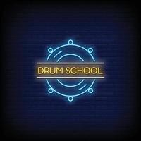 Drum School Neon Signs Style Text Vector