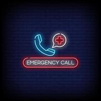 Emergency Call Neon Signs Style Text Vector