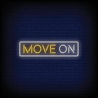 Move On Neon Signs Style Text Vector