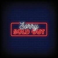 Sorry Sold Out Neon Signs Style Text Vector