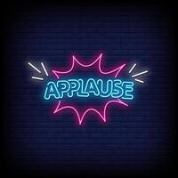 Applause Neon Signs Style Text Vector