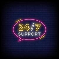 24-7 Support Neon Signs Style Text Vector