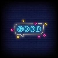 Good Neon Signs Style Text Vector