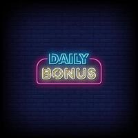 Daily Bonus Neon Signs Style Text Vector