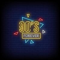 90's Forever Neon Signs Style Text Vector