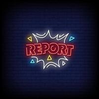 Report Neon Signs Style Text Vector