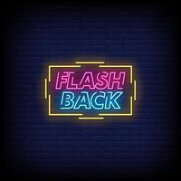 Flash Back Neon Signs Style Text Vector