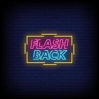 Flash Back Neon Signs Style Text Vector