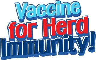 Vaccine for Herd Immunity font isolated on white background vector