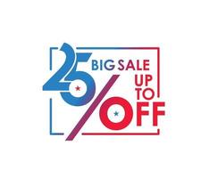 Up to 25 percent off, big sale, discount design. vector