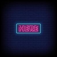 Here Neon Signs Style Text Vector