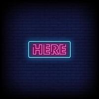 Here Neon Signs Style Text Vector