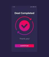 deal completed, mobile ui design vector