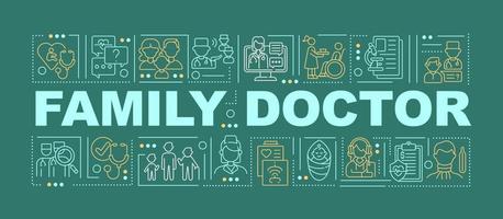 Family doctor word concepts banner vector