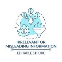 Irrelevant or misleading information blue concept icon vector