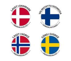 Set of four Danish, Finnish, Norwegian and Swedish stickers. Made in Denmark, Made in Finland, Made in Norway and Made in Sweden. Simple icons with flags isolated on a white background vector