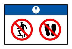 Notice Do Not Step Symbol Sign On White Background vector