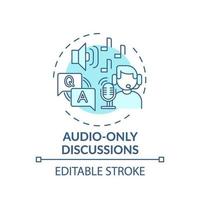 Audio-only discussions concept icon vector