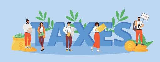 Taxes word concepts flat color vector banner. Isolated typography with tiny cartoon characters. Taxation policy, legal obligation. Utility bills and income taxes payment creative illustration on blue