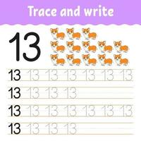 Learn Numbers. Trace and write. Handwriting practice. Learning numbers for kids. Education developing worksheet. Color activity page. Isolated vector illustration in cute cartoon style.