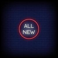 All New Neon Signs Style Text Vector