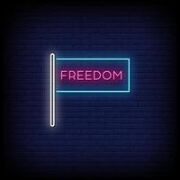 Freedom Neon Signs Style Text Vector