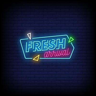 Fresh Arrival Neon Signs Style Text Vector