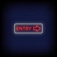 Entry Neon Signs Style Text Vector