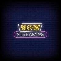 Now Streaming Neon Signs Style Text Vector