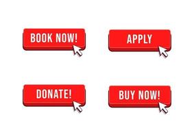 Book now, Apply, Donate, Buy now  button with arrow cursor set. vector