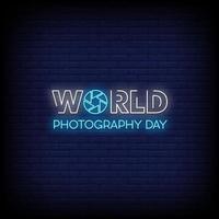 World Photography Day Neon Signs vector