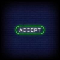 Accept Neon Signs Style Text Vector