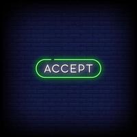 Accept Neon Signs Style Text Vector