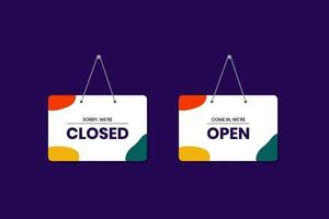 We are closed and we are open signboard vector