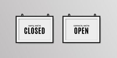 We are closed and we are open realistic signboard vector