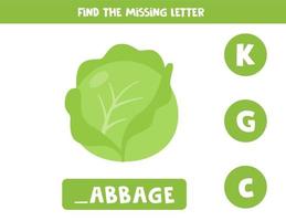 Find missing letter and write it down. Cute cartoon cabbage. vector