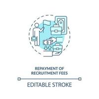 Repayment of recruitment fees blue concept icon vector