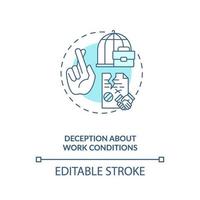 Deception about work conditions blue concept icon vector